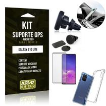 Kit Suporte Veicular Magnético Galaxy S10 Lite + Capa Anti Impacto +Película Vidro 3D - Armyshield