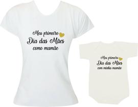 Kit Tal Mãe Tal Filha(o) - Meu Primeiro Dia das Mães branca coração dourado - Moricato