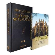 Kit Teológico Símbolos de Fé de Westminster + Bíblia de Estudo Teologia Sistemática