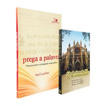 Kit Teológico Símbolos de Fé de Westminster + Prega a Palavra - Editora Vida Nova