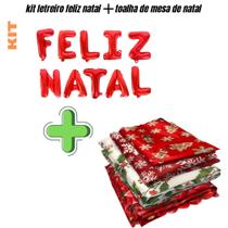 kit toalha de mesa natalina + letreiro balão de feliz natal