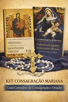 Kit Tratado da Verdadeira Devoção à Virgem Maria + O Admirável Segredo do Santíssimo Rosário São Luís Maria Grignion d