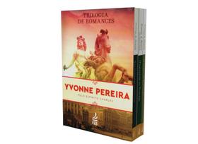 Kit - Trilogia de Romances Yvonne Pereira - Feb Kit - Trilogia de Romances Yvonne Pereira - Feb