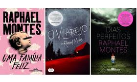 Kit Uma Família Feliz + O Vilarejo + Dias Perfeitos - Raphael Montes