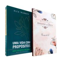 Kit Uma Vida com Propósitos + Devocional Amando a Deus Preciso de Ti - Editora Vida