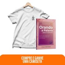 Kit Vestida de Promessas - Orando a Palavra para Mulheres + Camiseta Baby Look Luz na escuridão Kit Vestida de Promessas - Orando a Palavra para Mulheres + Camiseta Baby Look Luz na escuridão