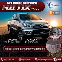Kit Vidro Toyota Nova Hilux 4 Portas Completo Tragial 2016 a 2018
