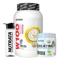 Kit Whey Protein W100 Nutrata Banana + Creatina Nutrata 300g + Garrafa Personalizada Nutrata