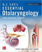 Kj lee's essential otolaryngology - Mcgraw Hill Education