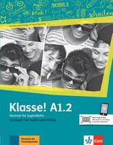 Klasse! A1.2 Kursbuch Mit Audios Und Videos - KLETT & MACMILLAN BR
