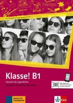 Klasse! B1 - Kursbuch Mit Audios Und Videos - KLETT & MACMILLAN BR