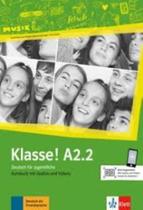 Klasse!, kursbuch mit audios und videos a2.2 - MACMILLAN - READERS Klasse!, kursbuch mit audios und videos a2.2 - MACMILLAN - READERS