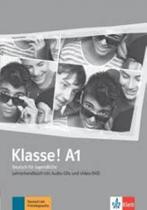Klasse! , lehrerhandbuch mit audiocds, videodvd a1 Klasse! , lehrerhandbuch mit audiocds, videodvd a1