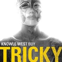Knowles West Boy Tricky CD