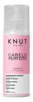 Knut Leave -in Cabelo Perfeito Desembaraçador Imediato 200ml