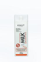 Knut Shampoo Milk Hidratação Proteína Leite 250ml
