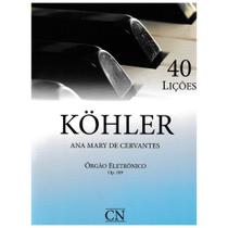 Kohler com pedaleira - 40 lições op. 189