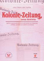 Kolonie-zeitung, Uma Historia - Insular Kolonie-zeitung, Uma Historia - Insular