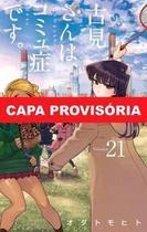 Komi Não Consegue Se Comunicar - Vol. 21