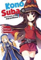 Konosuba - Vol. 15: Abençoado Mundo Maravilhoso!