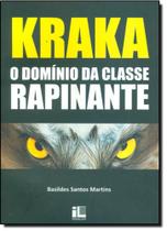 Kraka - O Domínio da Classe Rapinante Kraka - O Domínio da Classe Rapinante
