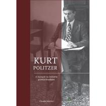 Kurt politzer: a inovacao na industria quimica brasileira