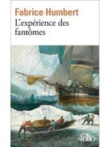L'expérience des fantômes L'expérience des fantômes