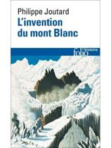L'invention du mont blanc