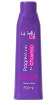 La Bella Liss Progressiva no Chuveiro 500 ml