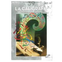 La Caligrafia - Coleção Leonardo 39 - Vinciana Editora