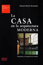 La Casa En La Arquitectura Moderna - Respuestas A La Cuestión de La Vivienda: EUA 24 La Casa En La Arquitectura Moderna - Respuestas A La Cuestión de La Vivienda: EUA 24