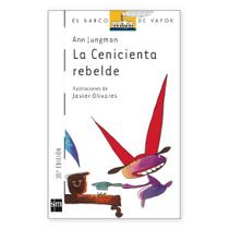 La Cenicienta Rebelde - Editora SM