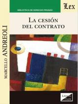 La cesión del contrato La cesión del contrato