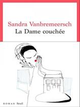 La dame couchée La dame couchée