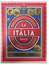 La Dolce Itália La Dolce Itália
