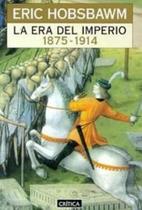 La era del Imperio 1875 -1914 - Crítica