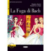 La Fuga Di Bach - Livello 3 - Libro + CD - Black Cat Cideb