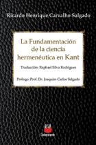 La Fundamentación de la Ciencia Hermenéutica en Kant