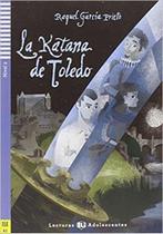 La Katana De Toledo - Hub Lecturas Adolescentes - Nivel 2 - Libro Con CD Audio - Hub Editorial La Katana De Toledo - Hub Lecturas Adolescentes - Nivel 2 - Libro Con CD Audio - Hub Editorial