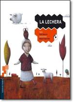 La Lechera - FTD (PARADIDATICOS)