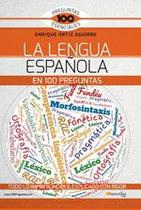 La lengua española en 100 preguntas - Nowtilus