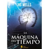 La Máquina del tiempo La Máquina del tiempo