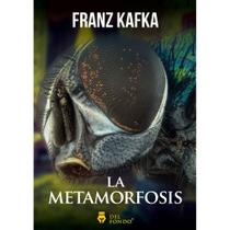 La Metamorfosis - DelFondo