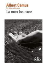 La mort heureuse La mort heureuse