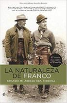 La Naturaleza de Franco - Esfera de los Libros