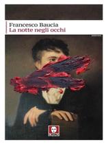 La notte negli occhi La notte negli occhi
