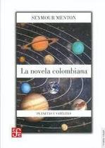La Novela Colombiana Planetas Y Satélites