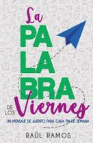 La palabra de los viernes - Editorial Harvest