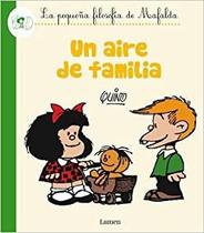 La Pegue a Filosofia De Mafalda Un Aire De Familia