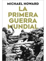 La primera guerra mundial - AUSTRAL